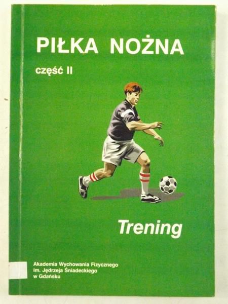 Piłka nożna, Część II