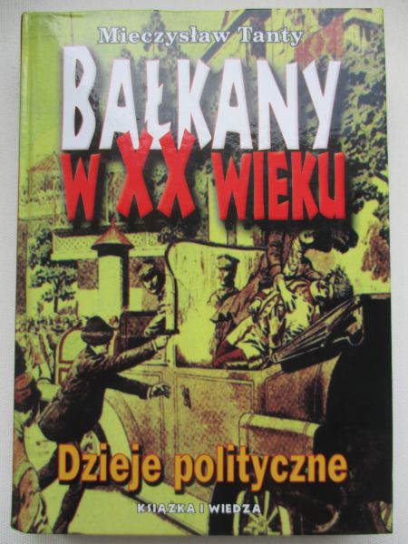 Bałkany w XX wieku