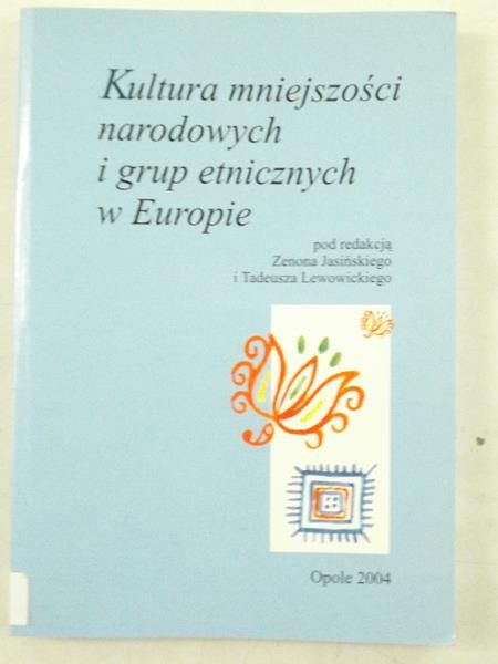 Kultura mniejszości narodowych i grup etnicznych w Europie