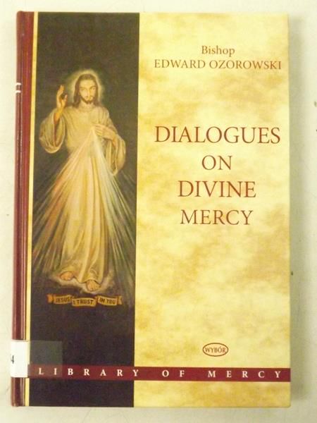 Dialogues on Divine Mercy