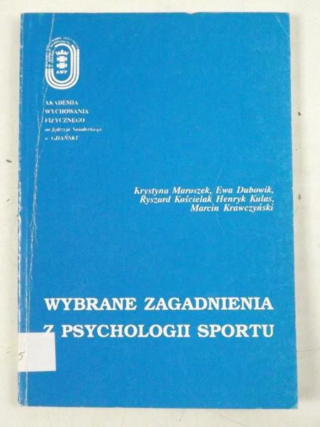 Wybrane zagadnienia z psychologii sportu