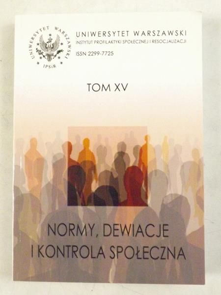 Normy, dewiacje i kontrola społeczna, Tom XV