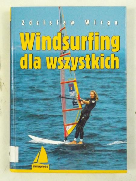 Windsurfing dla wszystkich