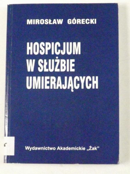 Hospicjum w służbie umierających