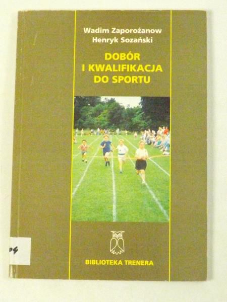 Dobór i kwalifikacja do sportu