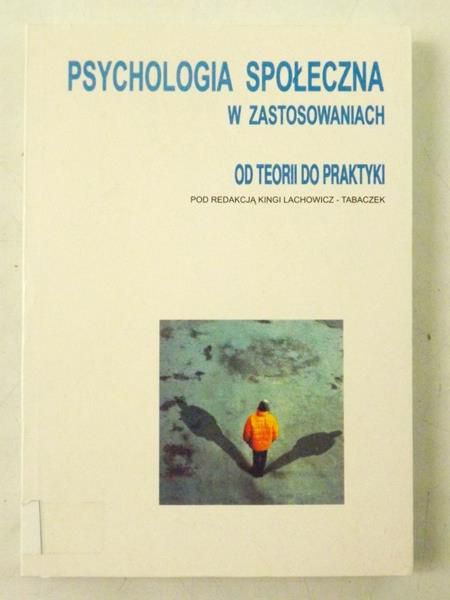 Psychologia społeczna w zastosowaniach
