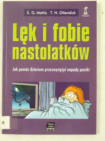 Lęk i fobie nastolatków