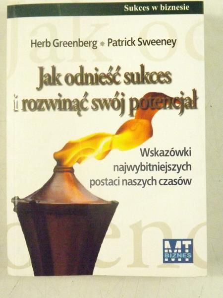 Greenberg Herb - Jak odnieść sukces i rozwinąć swój potencjał
