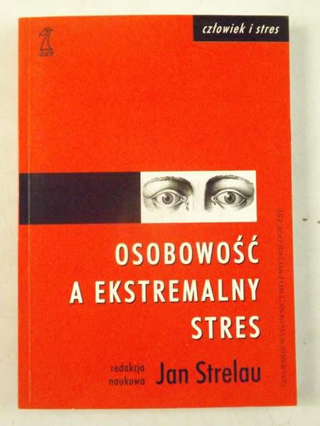 Osobowość a ekstremalny stres