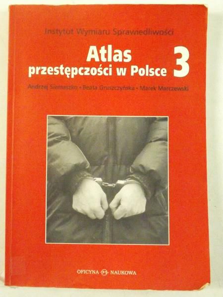 Atlas przestępczości w Polsce 3