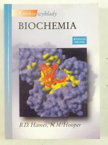 Hames B. D., Hooper N. M. - Biochemia