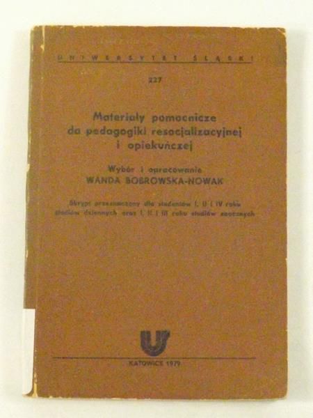 Materiały pomocnicze do pedagogiki resocjalizacyjnej i opiekuńczej
