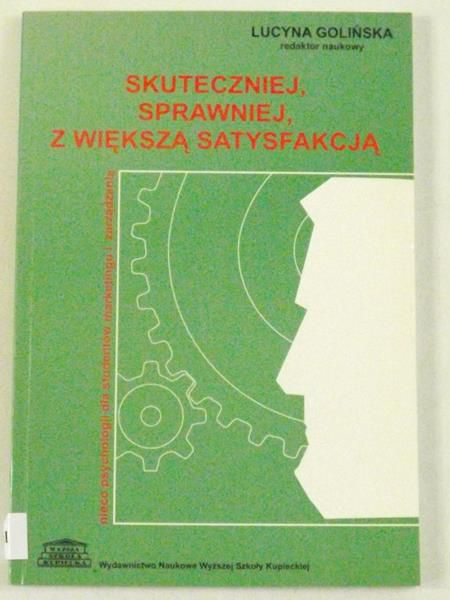 Skuteczniej, sprawniej, z większą satysfakcją