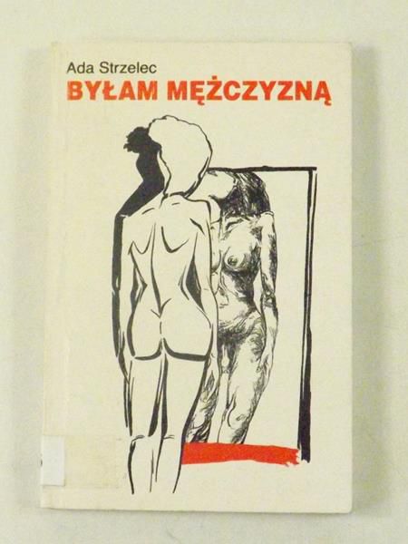 Byłam mężczyzną