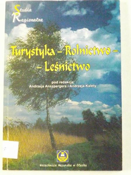 Anszperger ,    - Turystyka - Rolnictwo - Leśnictwo