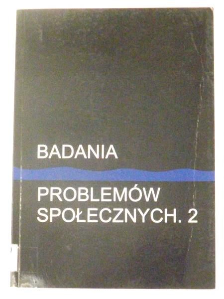 Badania problemów społecznych, część 2