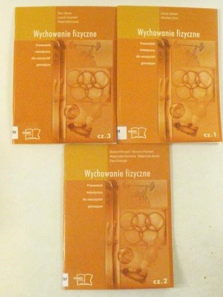Wychowanie fizyczne. Przewodnik metodyczny dla nauczycieli gimnazjum, Część I, II i III