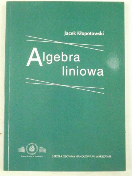 Kłopotowski Jacek - Algebra liniowa