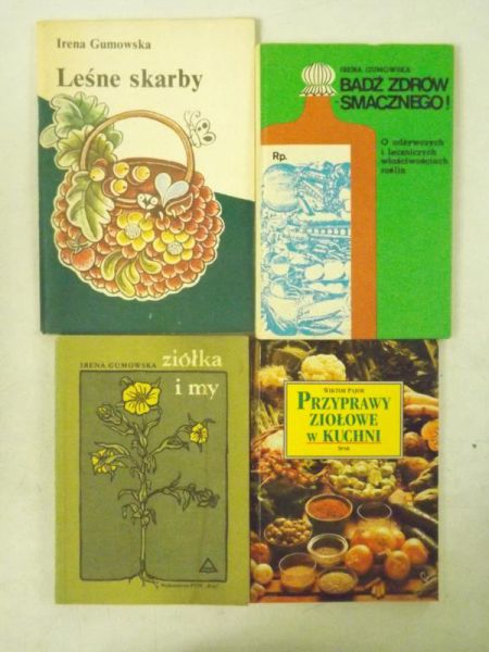 Irena Gumowska / Pajor Wiktor  - Leśne skarby / Bądź zdrów. Smacznego! / Ziółka i my / Przyprawy ziołowe w kuchni