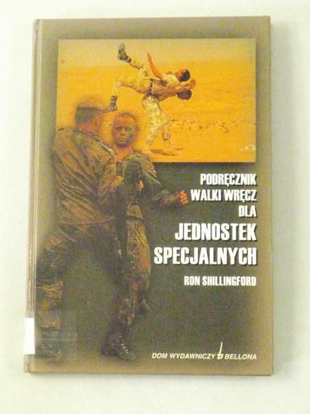 Podręcznik walki wręcz dla jednostek specjalnych