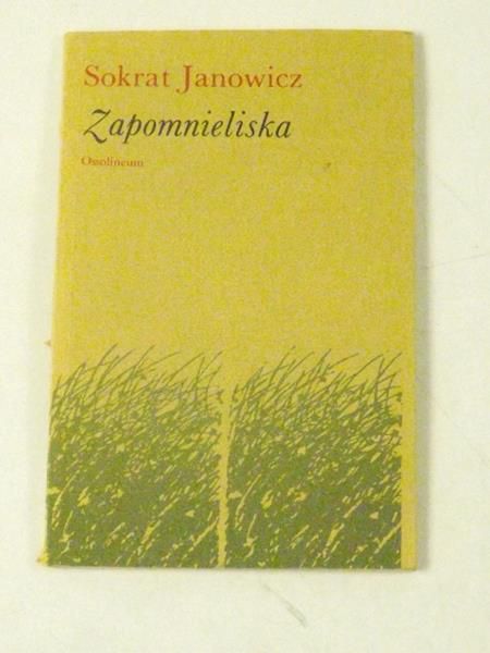 Janowicz Sokrat - Zapomnieliska, autograf