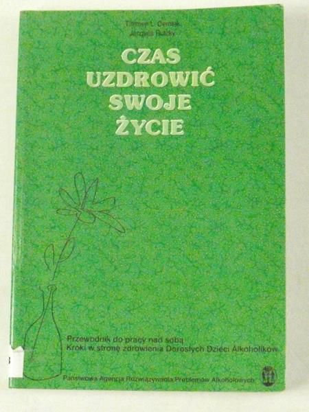 Czas uzdrowić swoje życie