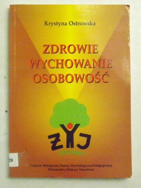 Zdrowie wychowanie osobowość