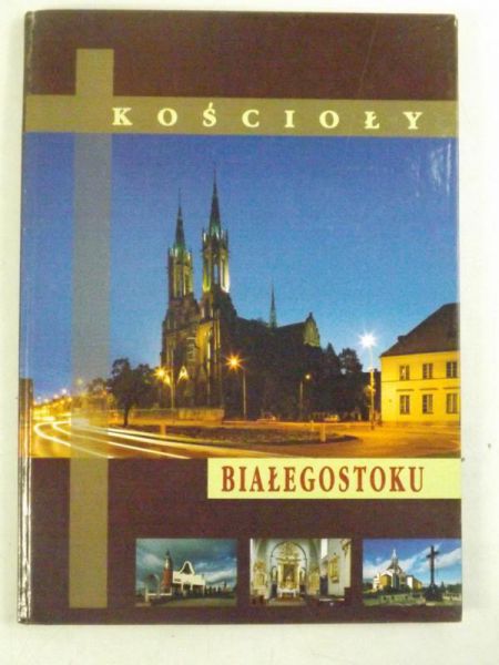 Kościoły Białegostoku