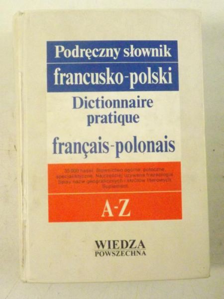 Kupisz K.,   - Podręczny słownik polsko-francuski, A-Z