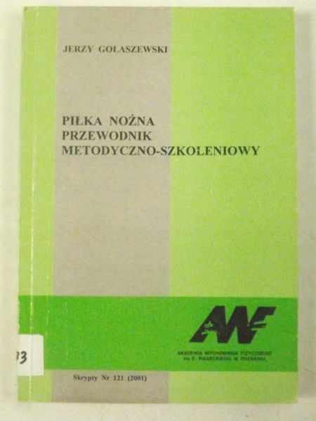 Piłka nożna, przewodnik metodyczno-szkoleniowy