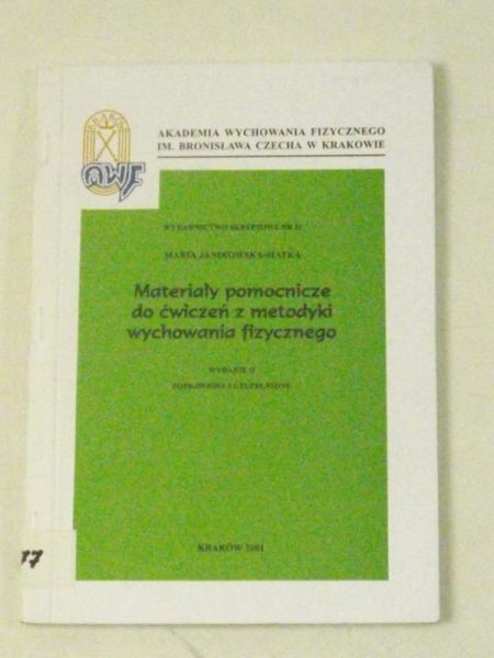 Janikowska-Siatka Maria - Materiały pomocnicze do ćwiczeń z metodyki wychowania fizycznego