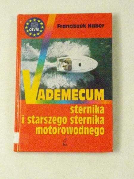 Vademecum sternika i starszego sternika motorowodnego