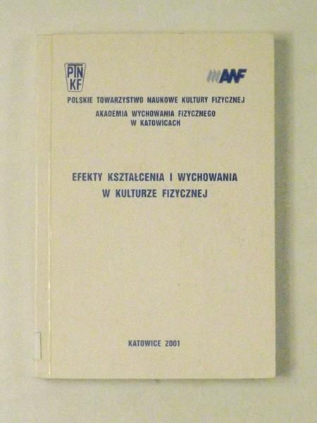 Efekty kształcenia i wychowania w kulturze fizycznej