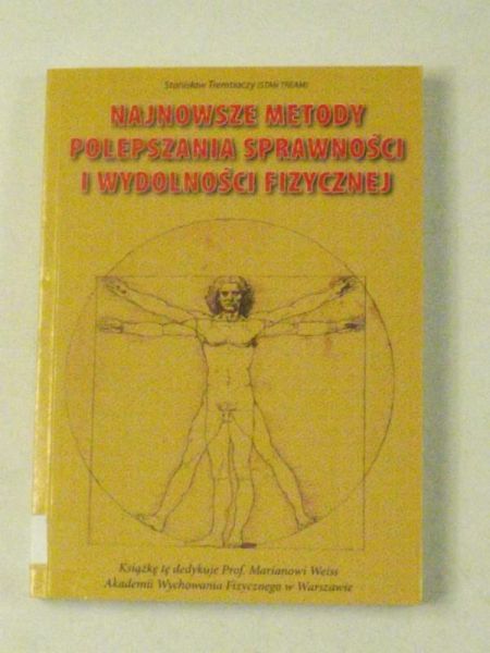 Najnowsze metody polepszania sprawności i wydolności fizycznej