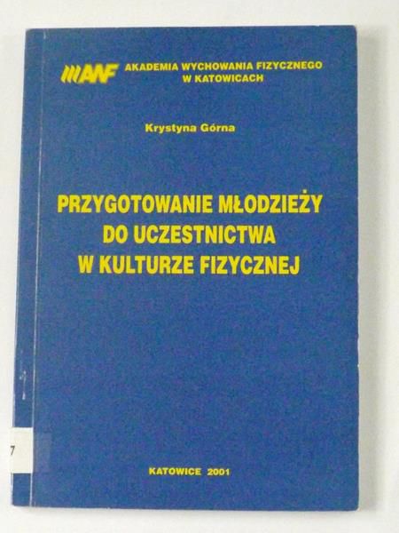 Przygotowanie młodzieży do uczestnictwa w kulturze fizycznej