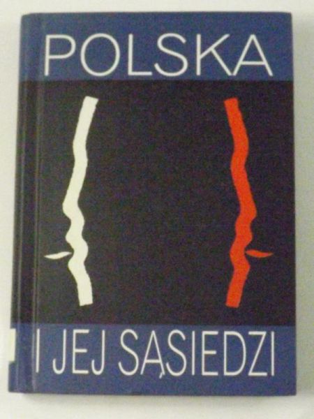 Polska i jej sąsiedzi