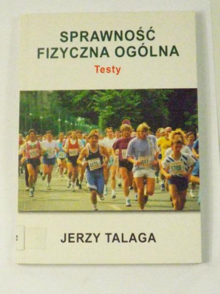 Sprawność fizyczna ogólna. Testy