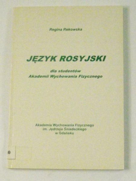 Język rosyjski dla studentów Akademii Wychowania Fizycznego