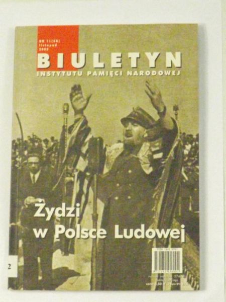 Biuletyn Instytutu Pamięci Narodowej, nr 11 (58), listopad 2005, Żydzi w Polsce Ludowej