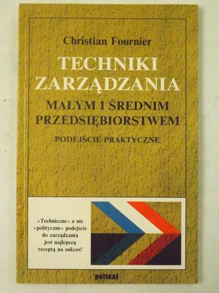Techniki zarządzania małym i średnim przedsiębiorstwem