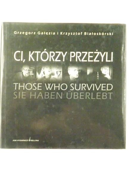 Gałęzia Grzegorz - Ci, którzy przeżyli