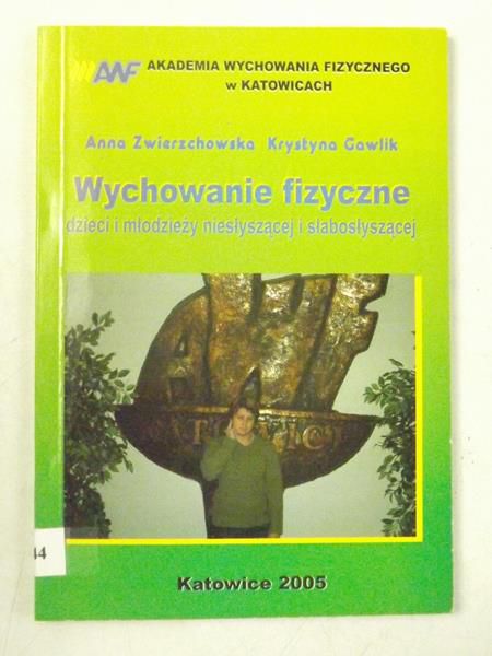 Wychowanie fizyczne dzieci i młodzieży niesłyszącej i słabosłyszącej