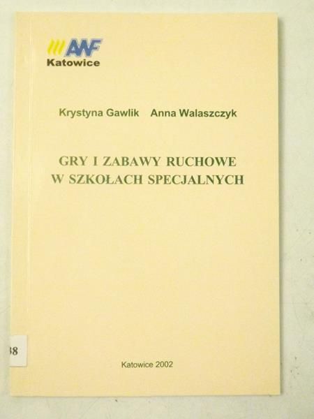 Gry i zabawy ruchome w szkołach specjalnych