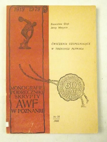 Głąb Stanisław - Ćwiczenia uzupełniające w treningu pływaka