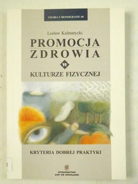 Promocja zdrowia w kulturze fizycznej