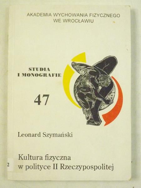 Kultura fizyczna w polityce II Rzeczypospilitej