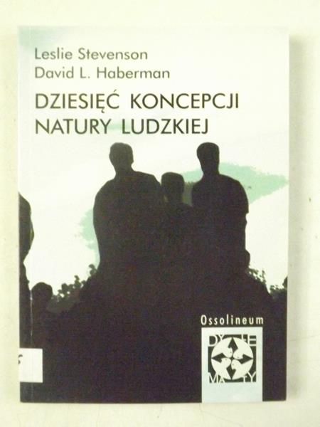 Dziesięć koncepcji natury ludzkiej
