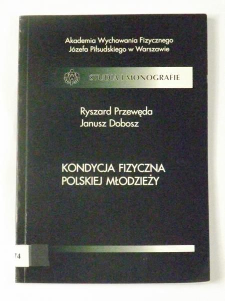Kondycja fizyczna polskiej młodzieży