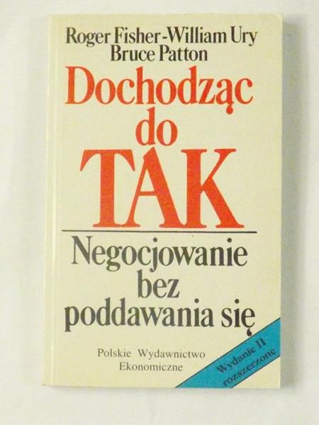 Dochodząc do tak. Negocjowanie bez poddawania się