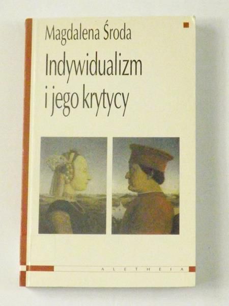 Indywidualizm i jego krytycy